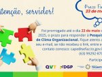 PARTICIPE DO QUESTIONÁRIO DE CLIMA ORGANIZACIONAL - PRAZO PRORROGADO