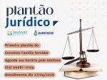 📢 ATENÇÃO PARA O PLANTÃO JURÍDICO ON-LINE - CONVÊNIO FAMÍLIA SERVIDOR
