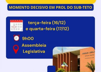 ATENÇÃO PARA A CONVOCAÇÃO! TERÇA E QUARTA-FEIRA NA ASSEMBLEIA LEGISLATIVA